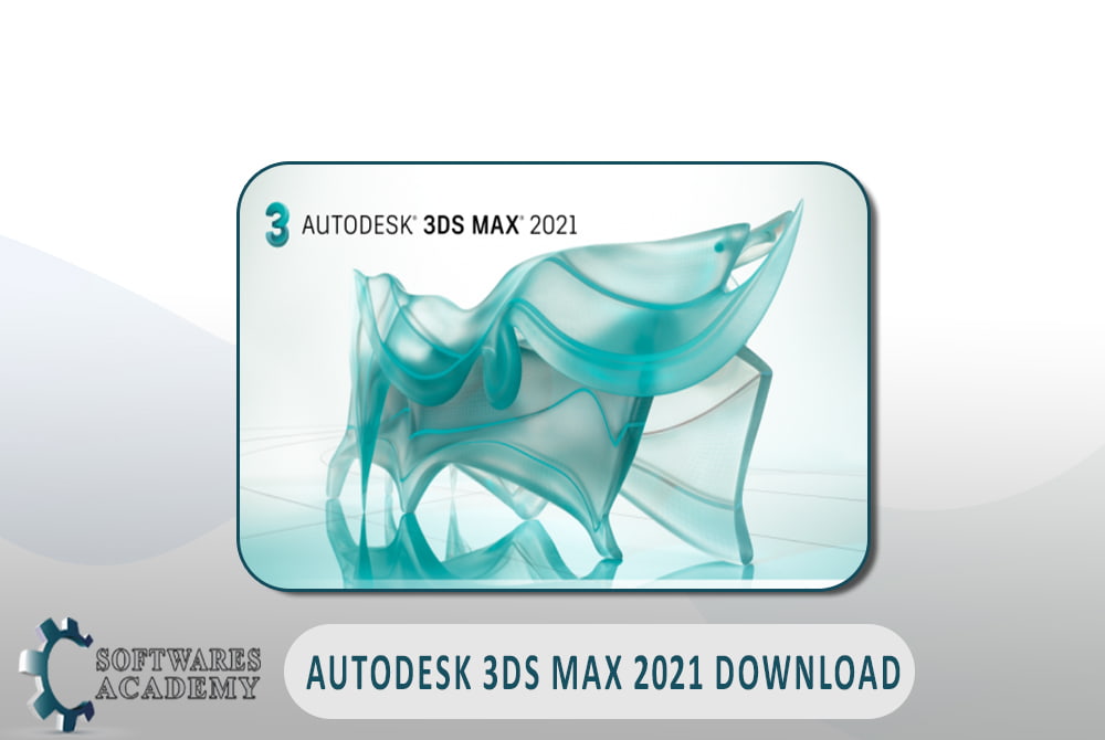 autodesk 3ds max 2021 download