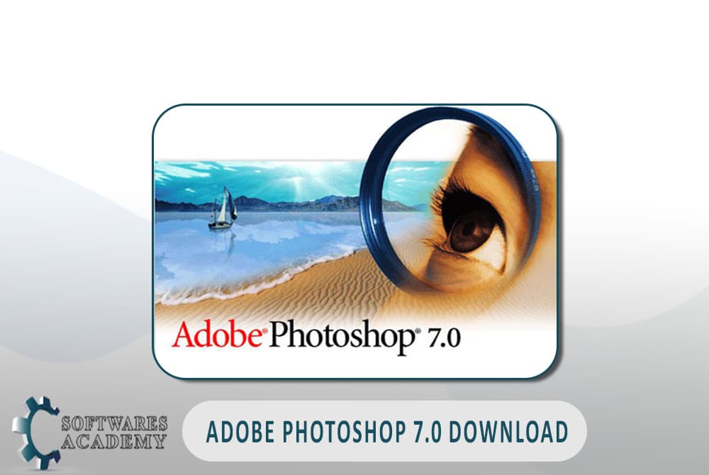 Adobe PhotoShop 7.0 download