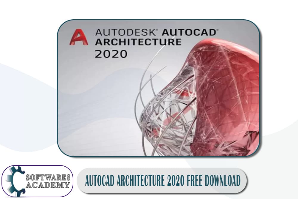 AutoCAD Architecture 2020 Free Download