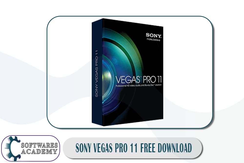 Sony Vegas Pro 11 Free Download