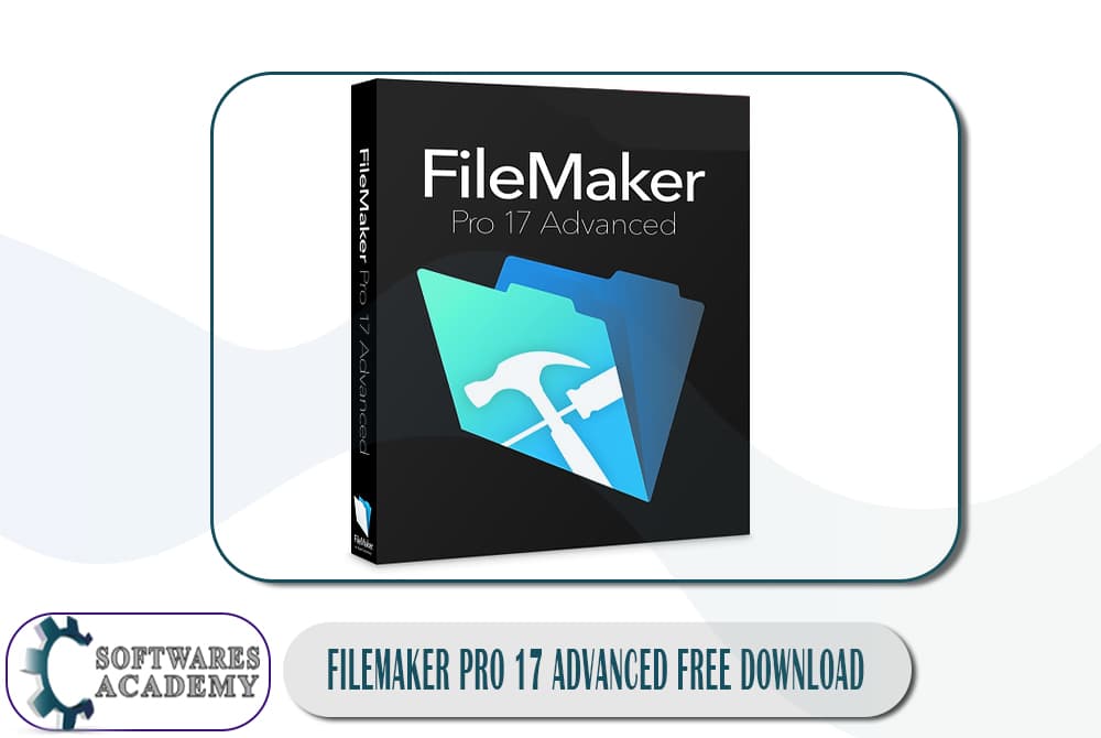 FileMaker Pro 17 Advanced Free Download